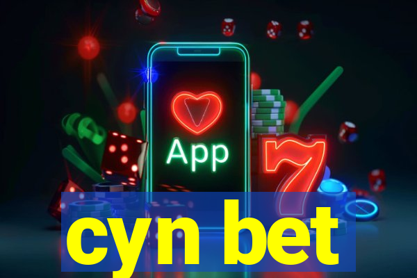 cyn bet